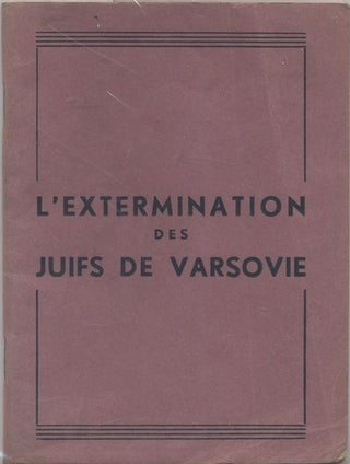 Item 7370. L'EXTERMINATION DES JUIFS DE VARSOVIE