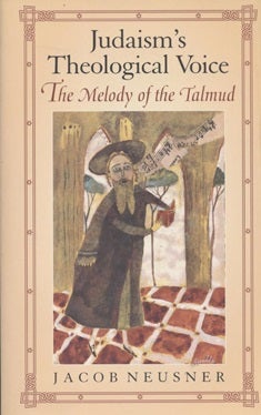 Item 7521. JUDAISM'S THEOLOGICAL VOICE: THE MELODY OF THE TALMUD
