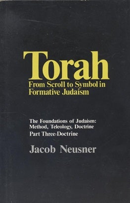 Item 7536. TORAH: FROM SCROLL TO SYMBOL IN FORMATIVE JUDAISM