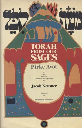 Item 7539. TORAH FROM OUR SAGES: A NEW AMERICAN TRANSLATION AND EXPLANATION = PIRKE AVOT