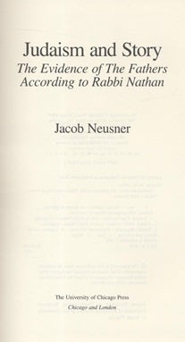 Item 7542. JUDAISM AND STORY: THE EVIDENCE OF THE FATHERS ACCORDING TO RABBI NATHAN