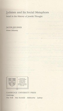 Item 7602. JUDAISM AND ITS SOCIAL METAPHORS: ISRAEL IN THE HISTORY OF JEWISH THOUGHT
