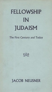 Item 7603. FELLOWSHIP IN JUDAISM; THE FIRST CENTURY AND TODAY