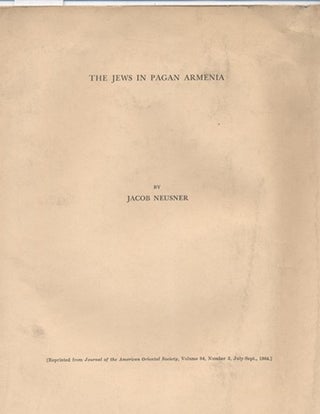 Item 7604. THE JEWS IN PAGAN ARMENIA