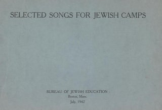 Item 7727. SELECTED SONGS FOR JEWISH CAMPS