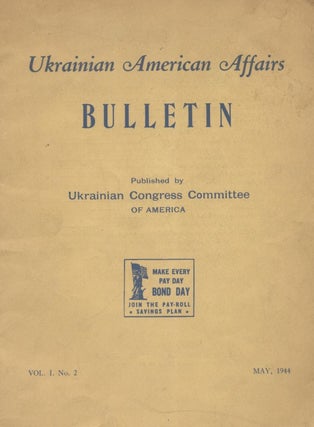 Item 7893. UKRAINIAN AMERICAN AFFAIRS BULLETIN: VOL 1: NO 2.