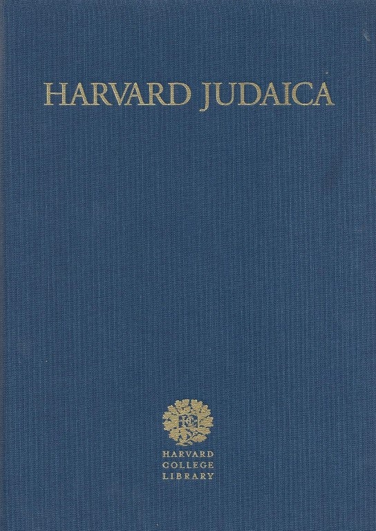 Item 8185. HARVARD JUDAICA: A HISTORY AND DESCRIPTION OF THE JUDAICA COLLECTION IN THE HARVARD COLLEGE LIBRARY
