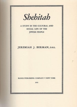 Item 8245. SHEHITAH: A STUDY IN THE CULTURAL AND SOCIAL LIFE OF THE JEWISH PEOPLE