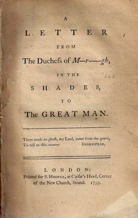 Item 8261. A LETTER FROM THE DUCHESS OF M-R------GH, IN THE SHADES, TO THE GREAT MAN.