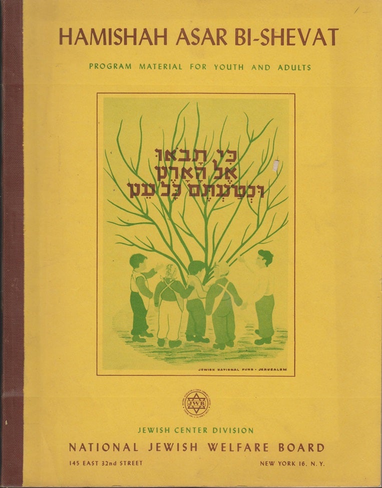 Item 8282. HAMISHAH ASAR BI-SHEVAT: PROGRAM MATERIAL FOR YOUTH AND ADULTS