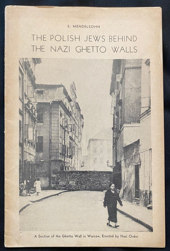 Item 265269. THE POLISH JEWS BEHIND THE NAZI GHETTO WALLS