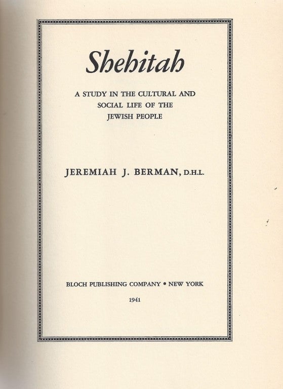 Item 8361. SHEHITAH: A STUDY IN THE CULTURAL AND SOCIAL LIFE OF THE JEWISH PEOPLE