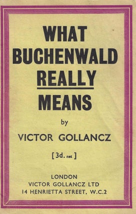 Item 8501. WHAT BUCHENWALD REALLY MEANS