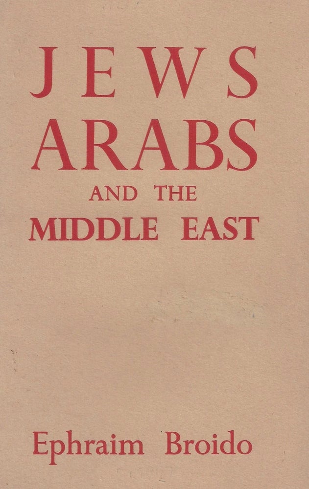 Item 8666. JEWS, ARABS AND THE MIDDLE EAST