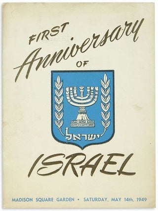 Item 281593. FIRST ANNIVERSARY CELEBRATION, STATE OF ISRAEL. MADISON SQUARE GARDEN, SATURDAY EVENING, MAY 14TH, 1949.