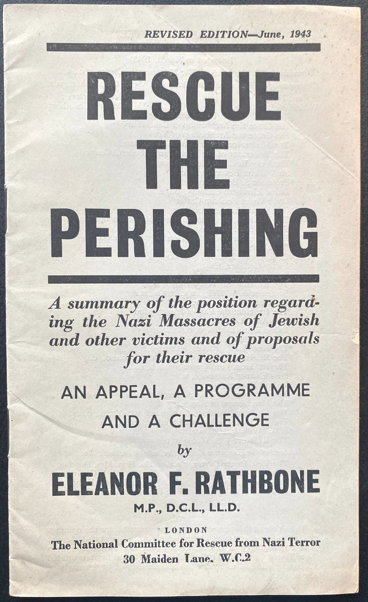 RESCUE THE PERISHING A SUMMARY OF THE POSITION REGARDING THE