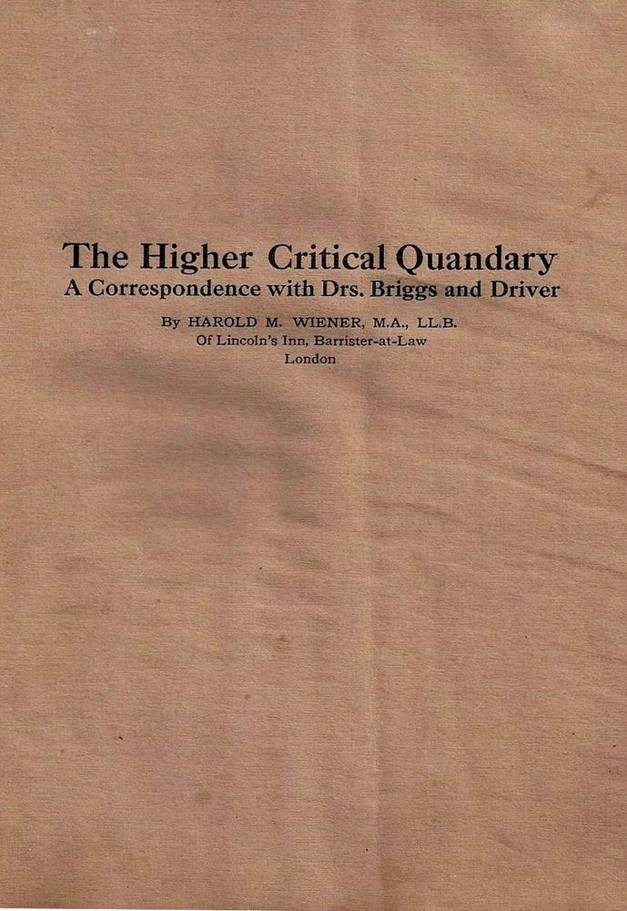 Item 8908. THE HIGHER CRITICAL QUANDARY: A CORRESPONDENCE WITH DRS. BRIGGS AND DRIVER