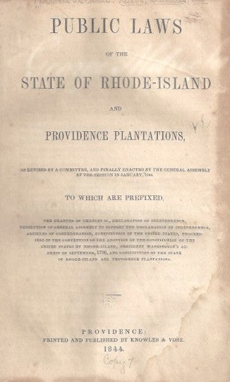 Item 9510. AN ACT TO SECURE AND APPROPRIATE TO THE TOURO JEWISH SYNAGOGUE FUND [IN] PUBLIC LAWS OF THE STATE OF RHODE-ISLAND AND PROVIDENCE PLANTATIONS, AS REVISED BY A COMMITTEE, AND FINALLY ENACTED BY THE GENERAL ASSEMBLY AT THE SESSION IN JANUARY, 1844. TO WHICH TO WHICH ARE PREFIXED, THE CHARTER OF CHARLES II., DECLARATION OF INDEPENDENCE, RESOLUTION OF GENERAL ASSEMBLY TO SUPPORT THE DECLARATION OF INDEPENDENCE, RESOLUTION OF GENERAL ASSEMBLY TO SUPPORT THE DECLARATION OF INDEPENDENCE, ARTICLES OF CONFEDERATION