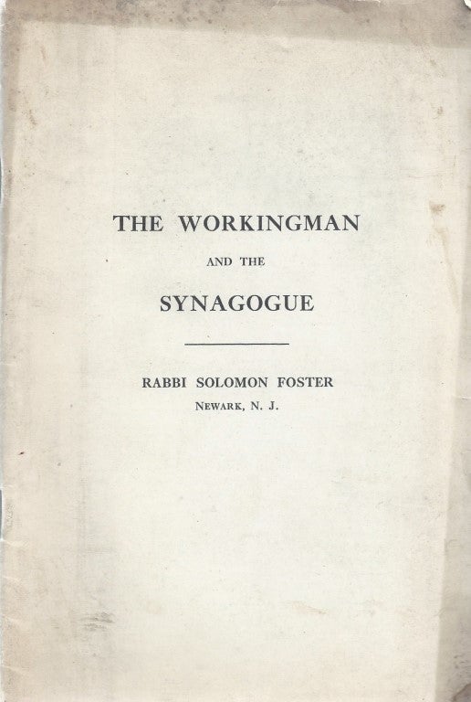 Item 9621. THE WORKINGMAN AND THE SYNAGOGUE