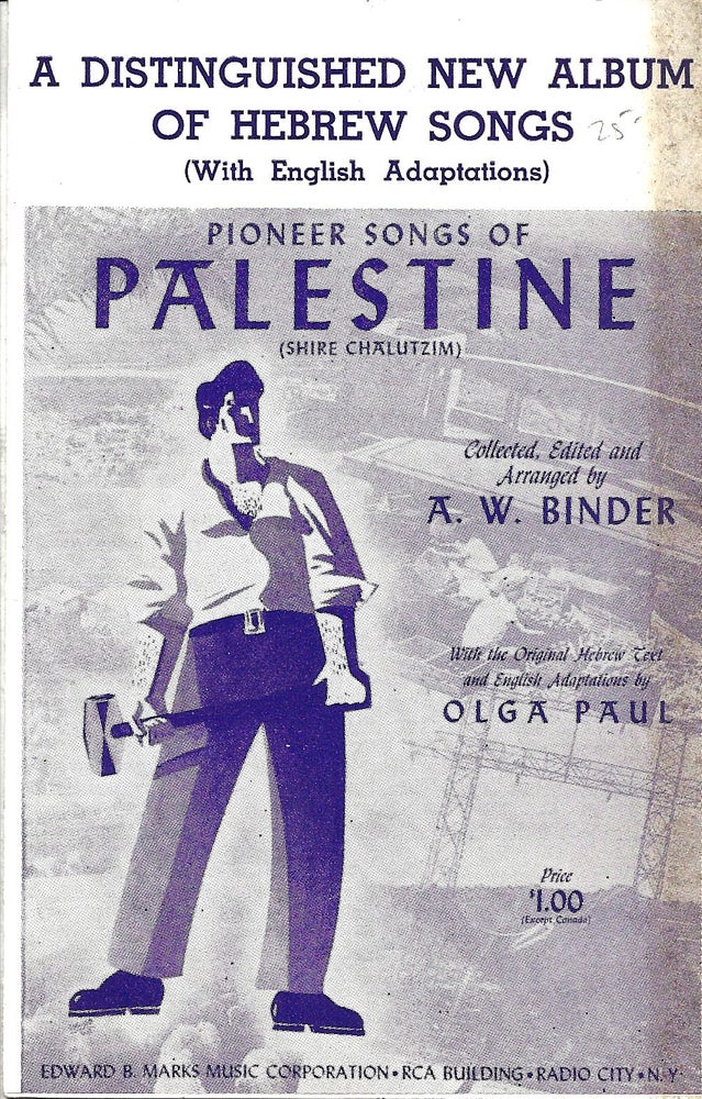 Item 9759. A DISTINGUISHED NEW ALBUM OF HEBREW SONGS (WITH ENGLISH ADAPTATIONS)