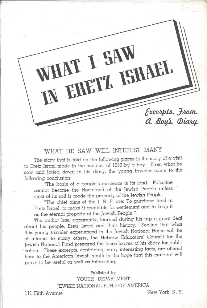 Item 9763. WHAT I SAW IN ERETZ ISRAEL: EXCERPTS FROM A BOY’S DIARY
