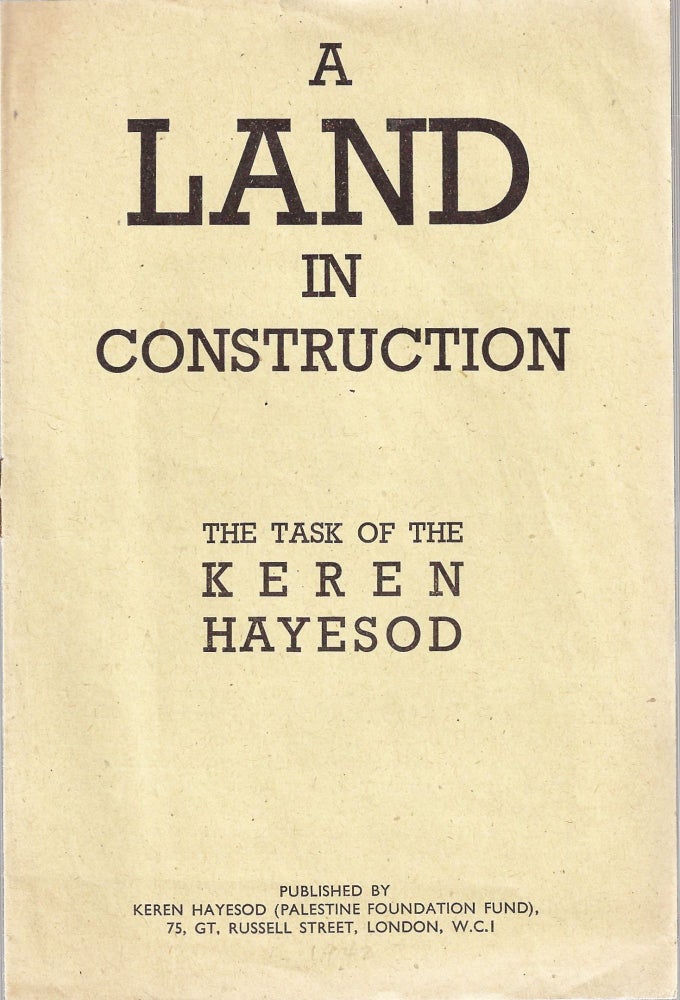 Item 9784. A LAND IN CONSTRUCTION: THE TASK OF THE KEREN HAYESOD