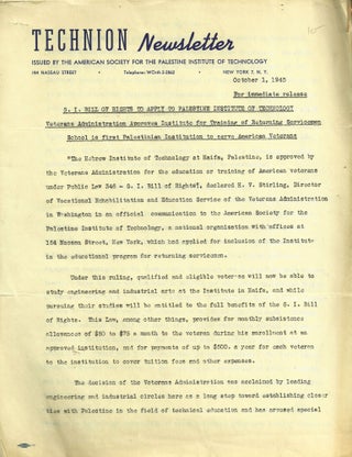 Item 10145. TECHNION NEWSLETTER OCTOBER 1, 1945 AND UNKNOWN DATE (1945-46? ) (2 ISSUES) [GI BILL TO STUDY IN PALESTINE! ]