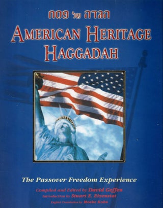 Item 10237. AMERICAN HERITAGE HAGGADAH: THE PASSOVER EXPERIENCE [INSCRIBED BY AUTHOR]