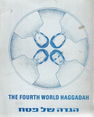 Item 10242. THE FOURTH WORLD HAGGADAH
