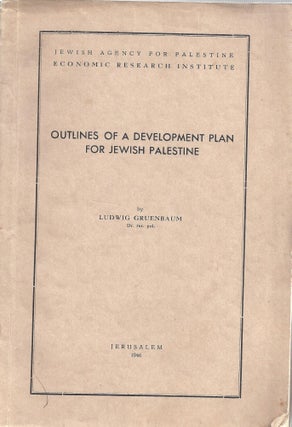 Item 10262. OUTLINES OF A DEVELOPMENT PLAN FOR JEWISH PALESTINE