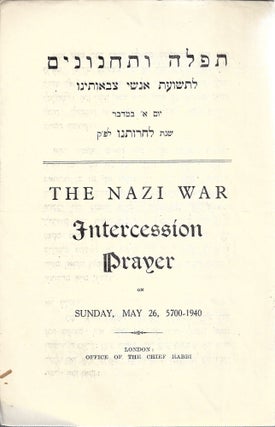 Item 10348. TEFILAH VE-TAHANUNIM: LI-TESHU’AT ANSHE TSIVOTENU = THE NAZI WAR: INTERCESSION PRAYER: ON SUNDAY, MAY 26, 5700-1940.
