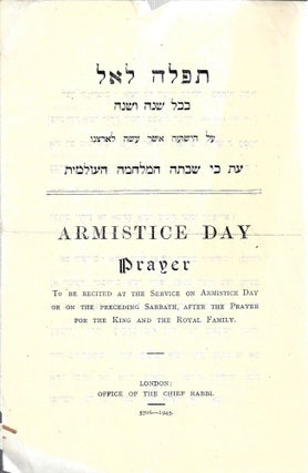 Item 10349. ARMISTICE DAY PRAYER: TO BE RECITED AT THE SERVICE ON ARMISTICE DAY, OR, ON THE PRECEDING SABBATH, AFTER THE PRAYER FOR THE KING AND THE ROYAL FAMILY