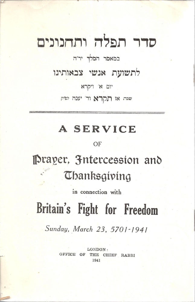 Item 10350. A SERVICE OF PRAYER, INTERCESSION AND THANKSGIVING IN CONNECTION WITH BRITAIN’S FIGHT FOR FREEDOM SUNDAY, MARCH 23, 5707-1941