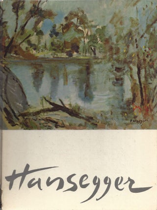 Item 10416. HANSEGGER, A CONTRIBUTION TO A CRITICAL STUDY OF HIS ART