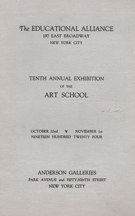 Item 10699. TENTH ANNUAL EXHIBITION OF THE ART SCHOOL: OCTOBER 22ND - NOVEMBER 1ST, 1924: ANDERSON GALLERIES . NEW YORK CITY