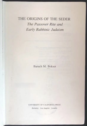 Item 10905. THE ORIGINS OF THE SEDER: THE PASSOVER RITE AND EARLY RABBINIC JUDAISM