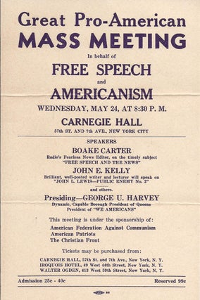Item 21882. [FLYER] GREAT PRO-AMERICAN MASS MEETING IN BEHALF OF FREE SPEECH AND AMERICANISM WEDNESDAY, MAY 24, AT 8:30 P.M. CARNEGIE HALL