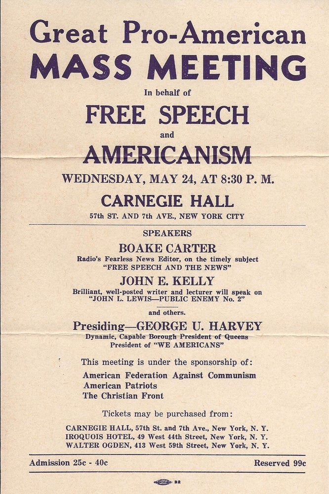 Item 21882. [FLYER] GREAT PRO-AMERICAN MASS MEETING IN BEHALF OF FREE SPEECH AND AMERICANISM WEDNESDAY, MAY 24, AT 8:30 P.M. CARNEGIE HALL