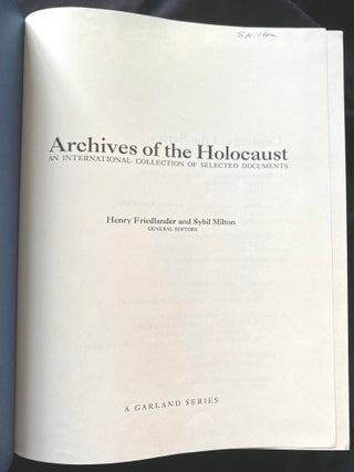 Item 22062. ARCHIVES OF THE HOLOCAUST: AN INTERNATIONAL COLLECTION OF SELECTED DOCUMENTS. VOLUME 22 ONLY: ZENTRALE STELLE DER LANDESJUSTIZVERWALTUNGEN, LUDWIGSBURG.