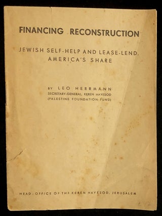 Item 54151. FINANCING RECONSTRUCTION: JEWISH SELF-HELP AND LEASE-LEND, AMERICA'S SHARE