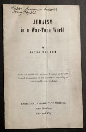 Item 54216. JUDAISM IN A WAR-TORN WORLD [EARLY USE OF THE TERM HOLOCAUST]