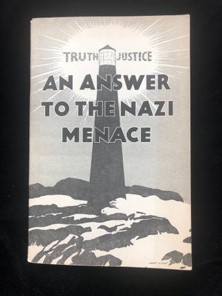 Item 54486. TRUTH JUSTICE: AN ANSWER TO THE NAZI MENACE [PETITION TO PRESIDENT ROOSEVELT]