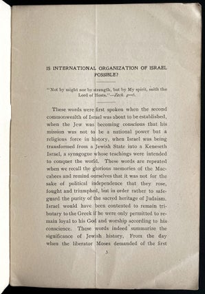 Item 54519. IS INTERNATIONAL ORGANIZATION OF ISRAEL POSSIBLE? : A DISCOURSE DELIVERED AT TEMPLE BETH-EL, NEW YORK, SUNDAY, DECEMBER 31ST, 1905