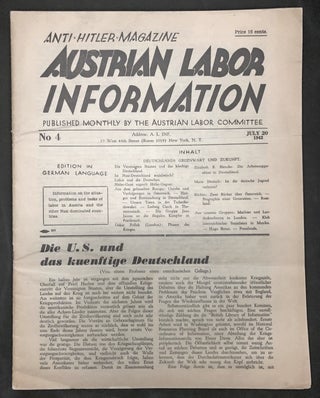 Item 54627. AUSTRIAN LABOR INFORMATION: ANTI-HITLER-MAGAZINE No. 4, JULY 20, 1942
