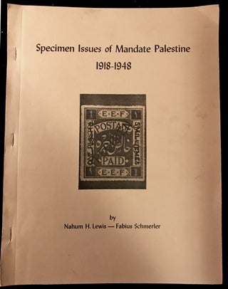 Item 54648. SPECIMEN ISSUES OF MANDATE PALESTINE, 1918-1948