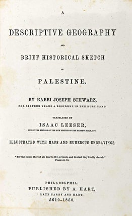 Item 54682. A DESCRIPTIVE GEOGRAPHY AND BRIEF HISTORICAL SKETCH OF PALESTINE.