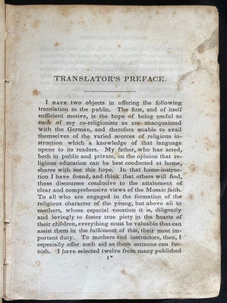 Item 281609. TWELVE SERMONS DELIVERED IN THE NEW TEMPLE OF THE ISRAELITES AT HAMBURGH. TRANSLATED FROM THE GERMAN BY ANNA MARIA GOLDSMID. FIRST AMERICAN EDITION.