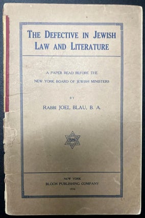 Item 54855. THE DEFECTIVE IN JEWISH LAW AND LITERATURE