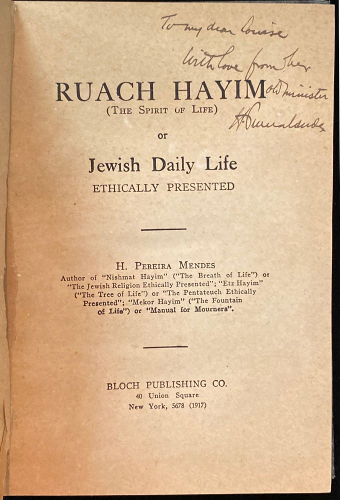 Item 76012. RUACH HAYIM (THE SPIRIT OF LIFE) OR JEWISH DAILY LIFE ETHICALLY PRESENTED