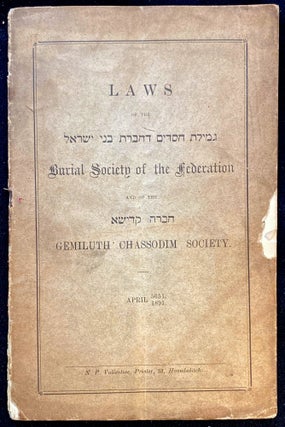 Item 265326. LAWS OF THE BURIAL SOCIETY OF THE FEDERATION AND OF THE GEMILUTH CHASSODIM SOCIETY